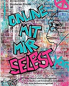 Online Mit Mir Selbst - Ein neuartiges Jugendbuch zwischen Fiktion und Information